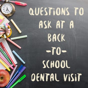 North Reading dentist, Dr. Judy Marcovici at Inertia Dental, shares ideas for questions parents and children can ask at a back-to-school dental visit.