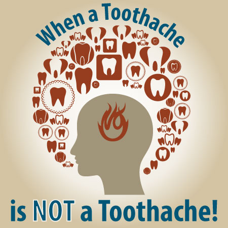 When a toothache is NOT a toothache!