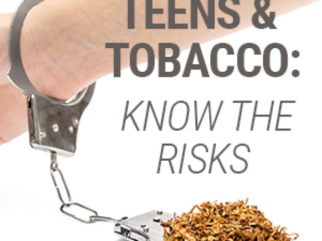 Teens & Tobacco: Know the Risks (featured image)