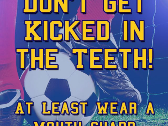 Don’t Get Kicked in the Teeth – Wear a Mouthguard (featured image)